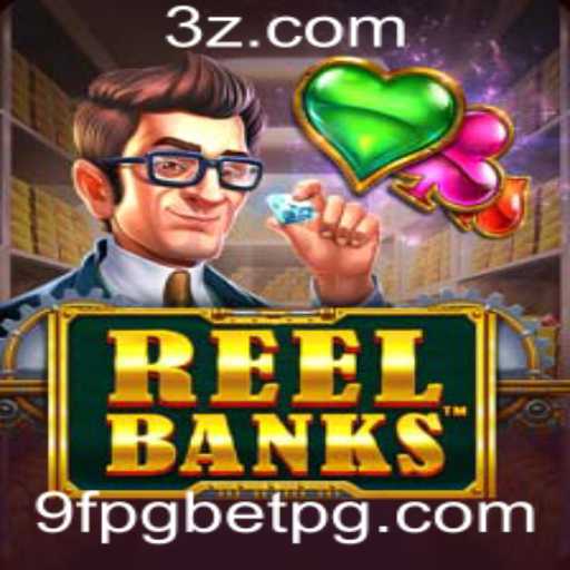 Descubra o Fascinante Mundo de ReelBanks: O Jogo que Está Conquistando Todos