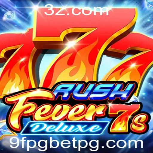 Explorando o Mundo de RushFever7sDeluxe: Um Guia Completo